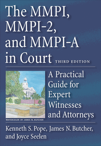 The MMPI/MMPI-2/MMPI-A in court (Third Edition)